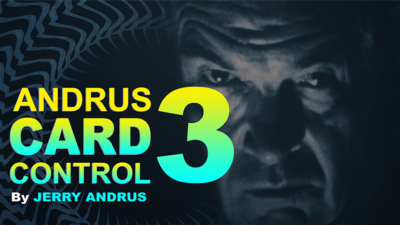 Andrus Card Control 3 by Jerry Andrus Taught by John Redmon video (Download)