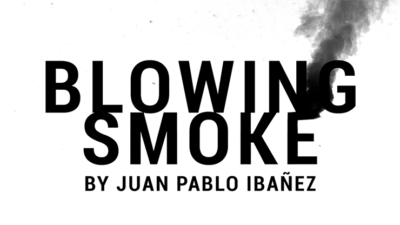 Blowing Smoke by Juan Pablo Ibañez video (Download)