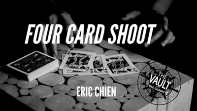 The Vault - Four Card Shoot by Eric Chien video (Download)