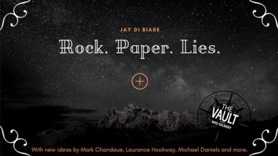 The Vault - Rock Paper Lies Plus by Jay Di Biase video (Download)