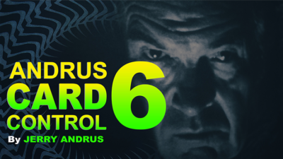 Andrus Card Control 6 by Jerry Andrus Taught by John Redmon video (Download)