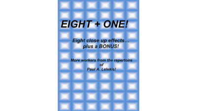 Eight + One! by Paul A. Lelekis eBook (Download)