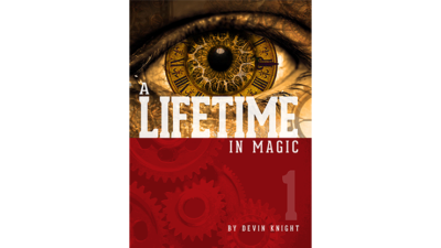 A Lifetime In Magic V1 by Devin Knight eBook (Download)