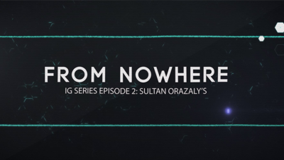 IG Series Episode 2: Sultan Orazaly's From Nowhere video (Download)