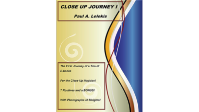 Close Up Journey I by Paul A. Lelekis eBook (Download)