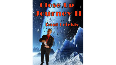 Close Up Journey II by Paul A. Lelekis eBook (Download)