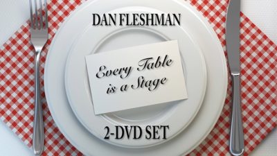 Every Table is a Stage, 2 DVD Set by Dan Fleshman