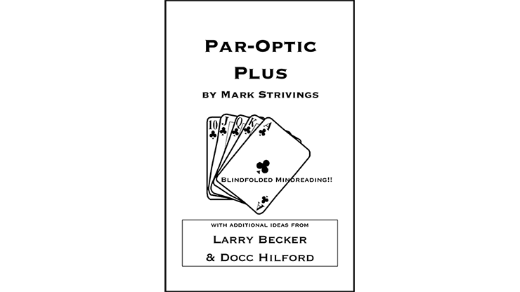 Par-Optic Plus by Mark Strivings with Additional Ideas from Larry Becker and Docc Hilford