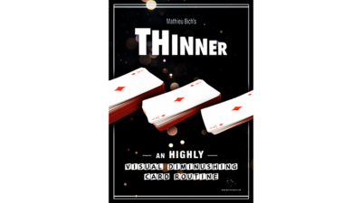 THINNER, Gimmick and Online Instruction by Mathieu Bich
