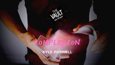 The Vault - Complexion by Kyle Purnell video (Download)