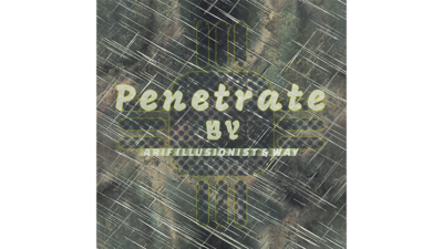 Penetrate by Arif illusionist & Way video (Download)