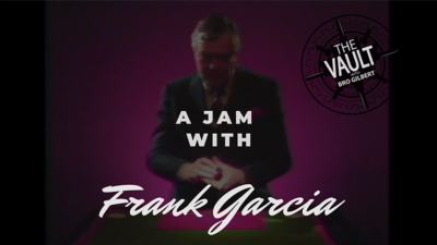 The Vault - A Jam With Frank Garcia video (Download)