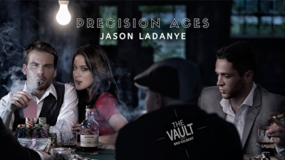 The Vault - Precision Aces by Jason Ladanye video (Download)