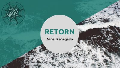 The Vault - Retorn by Arnel Renegado video (Download)
