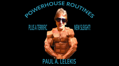 POWERHOUSE ROUTINES by Paul A. Lelekis Mixed Media (Download)