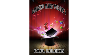 AMAZING MAGIC - Volume I by Paul A. Lelekis mixed media (Download)