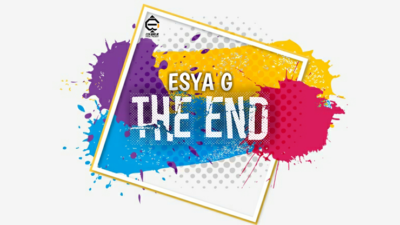 The End by Esya G video (Download)