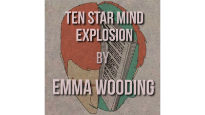 The Ten Star Mind Explosion by Emma Wooding eBook (Download)