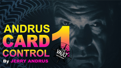 The Vault - Andrus Card Control 1 by Jerry Andrus video (Download)