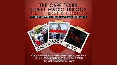 The Cape Town Street Magic Trilogy by Magic Man, Colin Underwood and Jaques Le Suer video (Download)