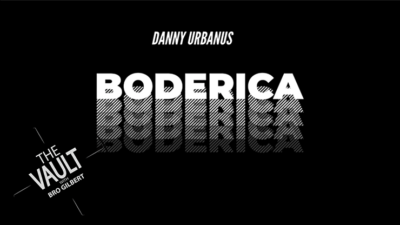 The Vault - Boderica by Danny Urbanus video (Download)