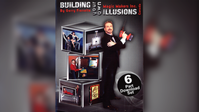 Building Your Own Illusions, The Complete Video Course by Gerry Frenette (Download)