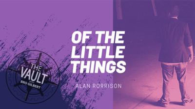 The Vault - Of the Little Things V1 by Alan Rorrison video (Download)