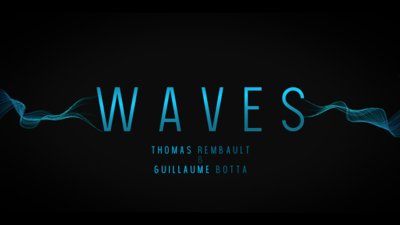 Waves by Guillaume Botta and Thomas Rembault video (Download)