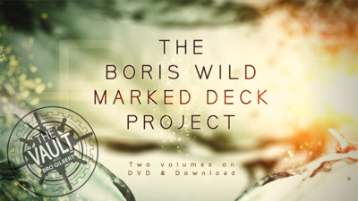 The Vault - Boris Wild Marked Deck Project by Boris Wild video (Download)