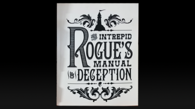 The Intrepid Rogue's Manual Of Deception, soft cover by Atlas Brookings