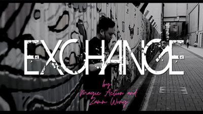 Exchange by Magic Action and Zamm Wong video (Download)