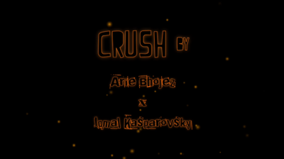 CRUSH by Arie Bhojez x Iqmal Kasparovsky video (Download)