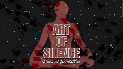 ART OF SILENCE by ROMNICK TAN BATHAN video (Download)