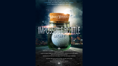 Impossible Bottle Secret by Mago Vituco video (Download)