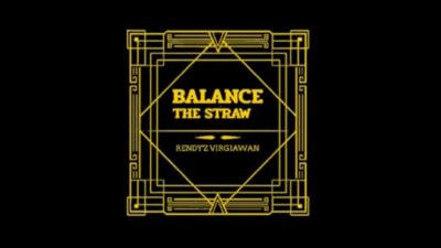 Balance The Straw by Rendy'z Virgiawan video (Download)