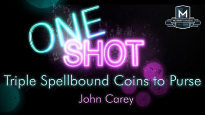 MMS ONE SHOT - Triple Spellbound Coins to Purse by John Carey video (Download)