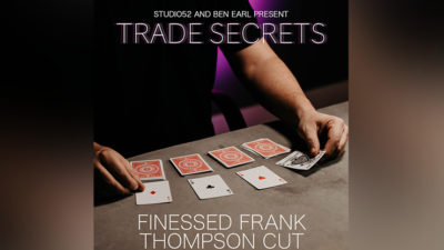 Trade Secrets #3 - Finessed Frank Thompson Cut by Benjamin Earl and Studio 52 video (Download)