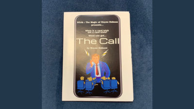 The Call, Gimmicks and Online Instructions by Wayne Dobson