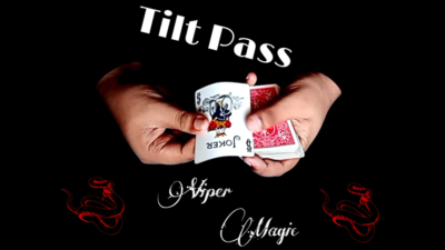 Tilt Pass by Viper Magic video (Download)