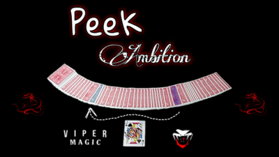 Peek Ambition by Viper Magic video (Download)