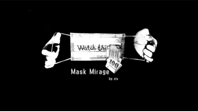 Mask Mirage by Ziv video (Download)