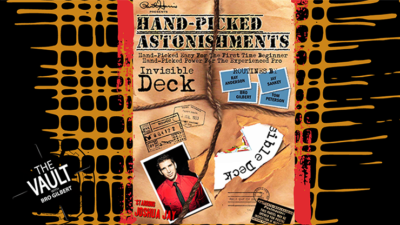 The Vault - Hand-picked Astonishments, Invisible Deck by Paul Harris and Joshua Jay video (Download)