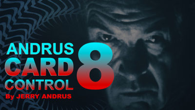 Andrus Card Control 8 by Jerry Andrus Taught by John Redmon video (Download)