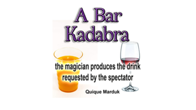 A BAR KADABRA by Quique Marduk