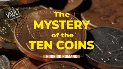 The Vault - The Mystery of Ten Coins by Rodrigo Romano video (Download)