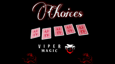 Choices by Viper Magic video (Download)