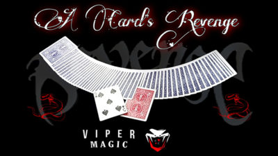 A Card's Revenge by Viper Magic video (Download)