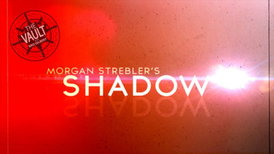 The Vault - Shadow by Morgan Strebler video (Download)