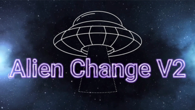 Alien Change v2 by Jawed Goudih video (Download)