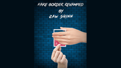 Fake Border Revamped by Zaw Shinn video (Download)